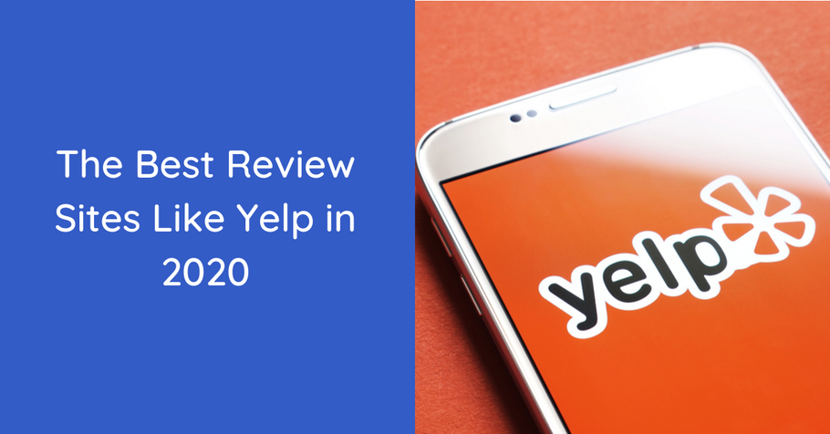 The Best Review Sites Like Yelp in 2020